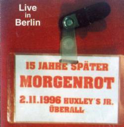 Morgenrot : Live in Berlin 1996